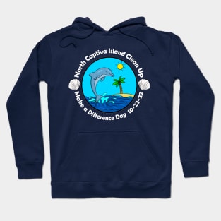 North Captiva Island Clean Up 2022 - Make a Difference Day Hoodie